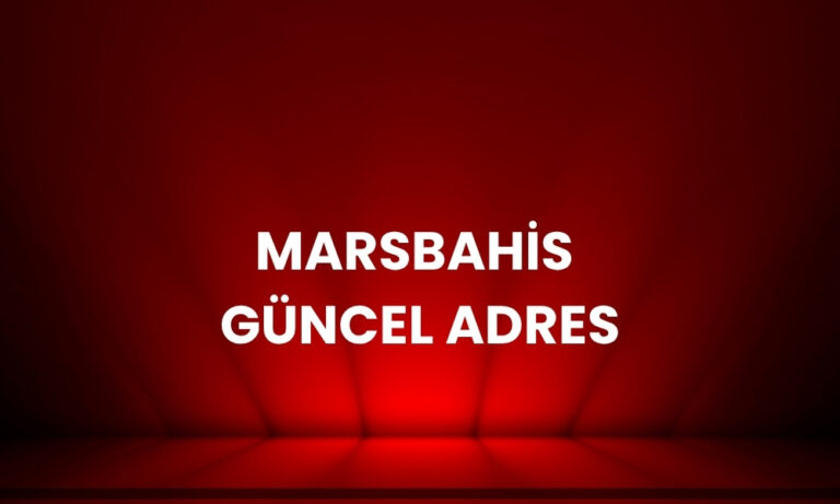 MarsBahis Güncel Adres