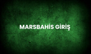 Marsbahis Giriş